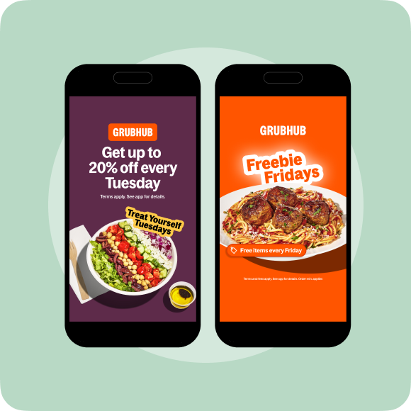 Two Grubhub promotion examples for Treat Yourself Tuesdays and Freebie Fridays.
